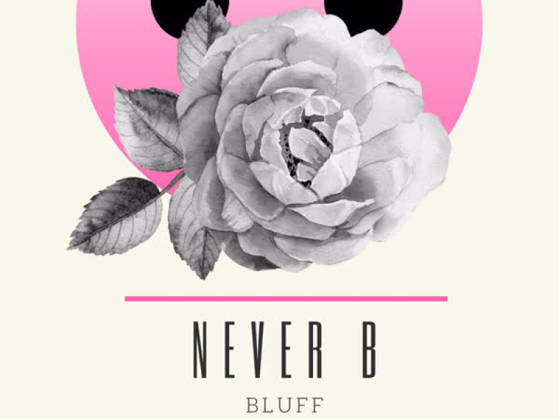 Never B (Single)