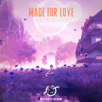Made For Love (Nightcore) (Single)