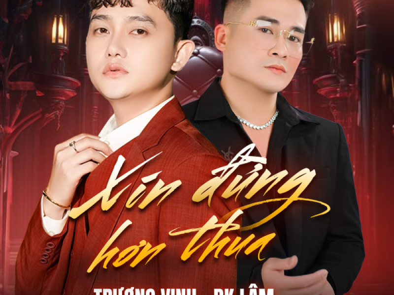 Xin Đừng Hơn Thua (Single)