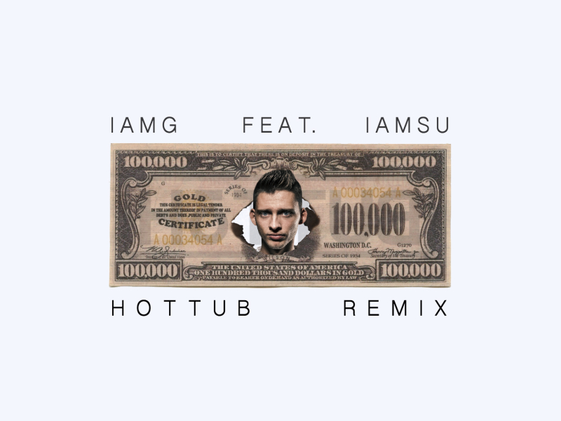 100 Grand (feat. Iamsu!) [Hottub Remix]