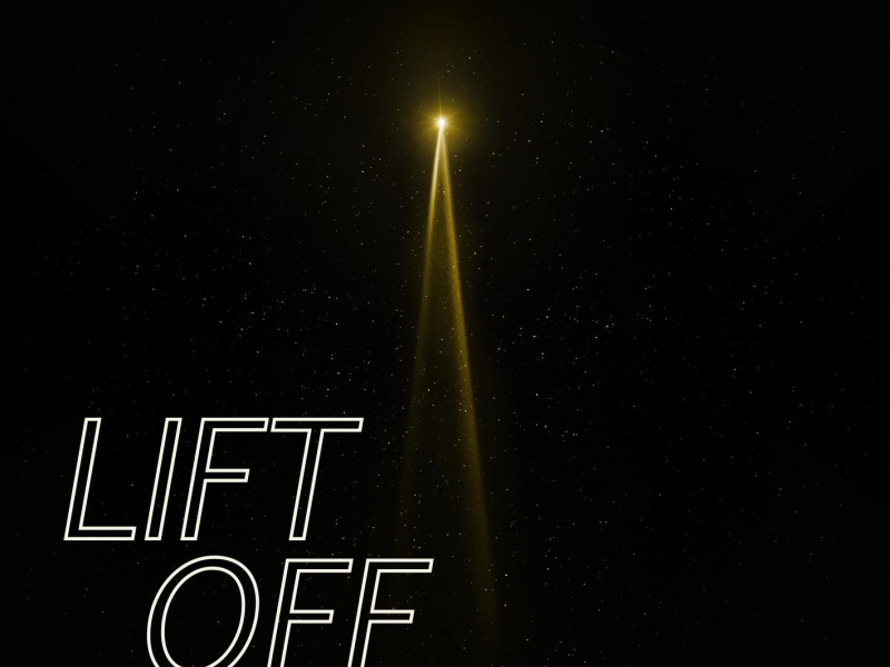 Lift Off (Single)