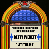 The Shoop Shoop Song (It's In His Kiss) / Let It Be Me (EP)