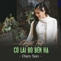 Chuyện Tình Cô Lái Đò Bến Hạ (Single)