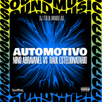 AUTOMOTIVO - NINO ABRAVANEL VS  RAUL ESTELIONATARIO (Single)