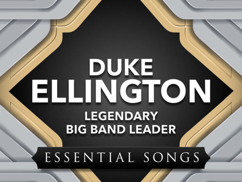 Legendary Big Band Leader - Essential Songs