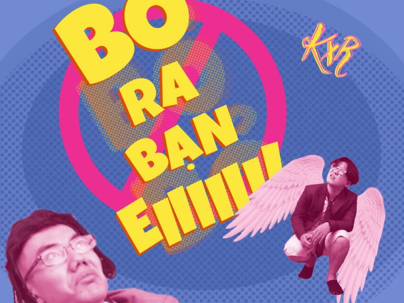 Bỏ Ra Bạn Ei (Single)