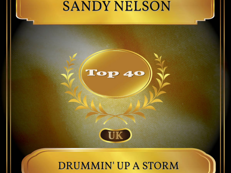 Drummin' up a Storm (UK Chart Top 40 - No. 39) (Single)