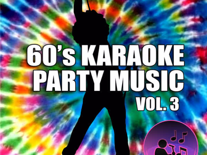 60's Karaoke Party Music Vol. 3