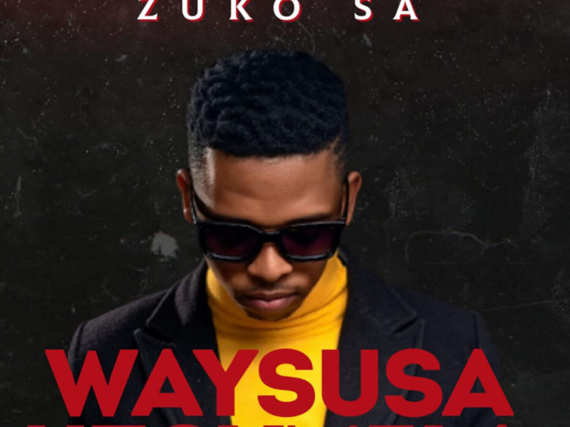 Waysusa Uzoymela (Single)