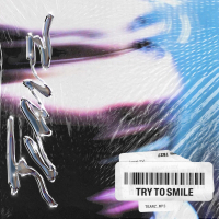 TRY TO SMILE (Single)