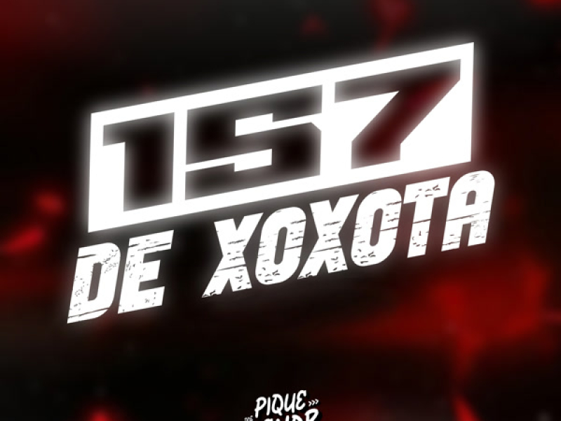 157 de Xoxota (Single)