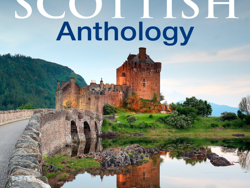 Scottish Anthology : The Story of Scottish Music, Vol. 3