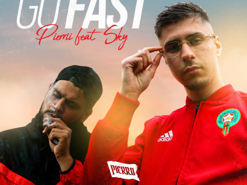 Go Fast (feat. Sky) (Single)