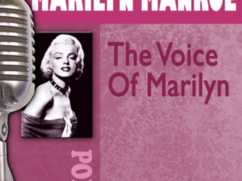 The Voice of Marilyn