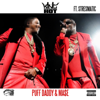 Puff Daddy & Ma$e (feat. Stresmatic)