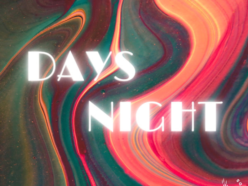 Days Night (Single)