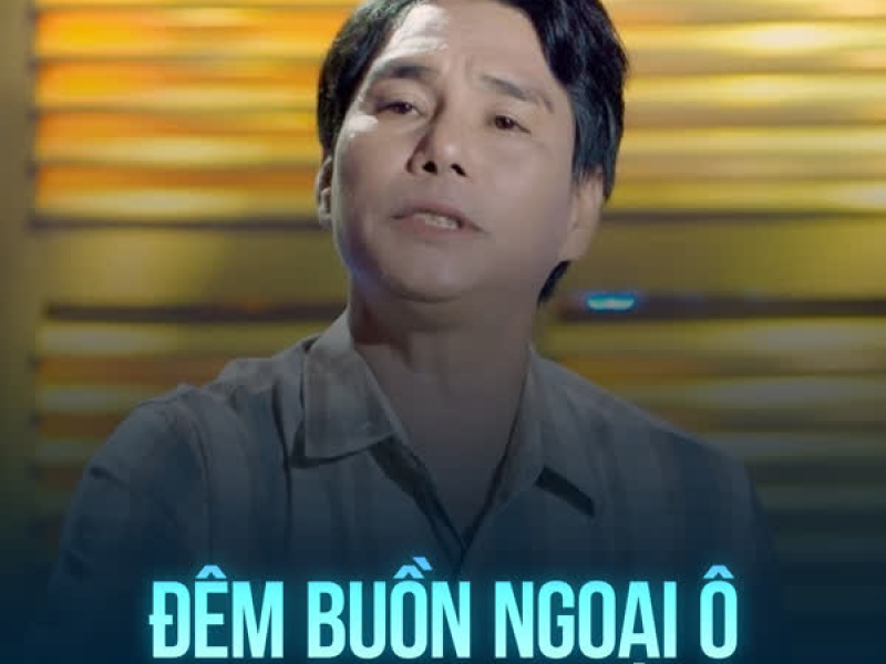 Đêm Buồn Ngoại Ô (Single)