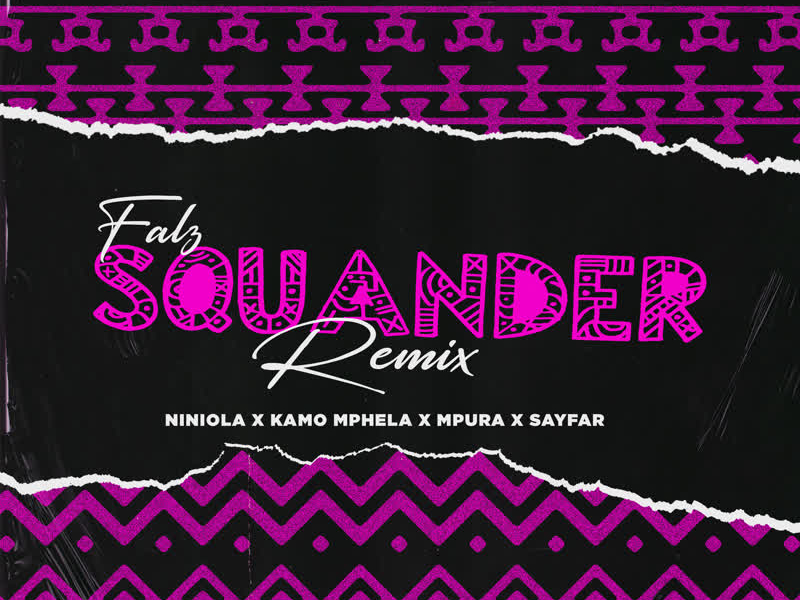 Squander (Remix) [feat. Niniola & Sayfar]