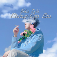 Bầu Trời Không Còn Em (Single)