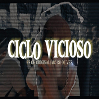 CICLO VICIOSO (Single)