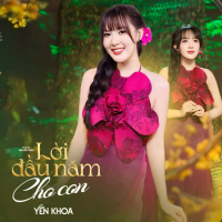 Lời Đầu Năm Cho Con (Single)