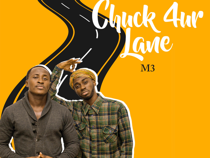 Chuck 4ur Lane (Single)