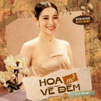 Hoa Nở Về Đêm (Single)