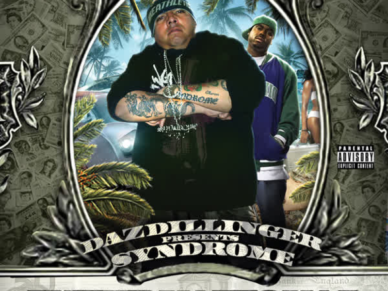 International Paperchaser (Daz Dillinger Presents SYNDROME)