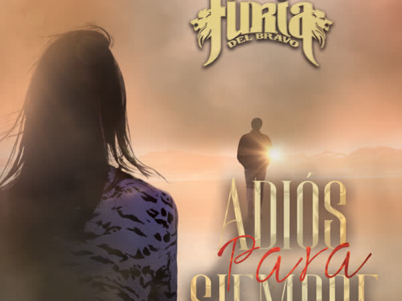 Adíos Para Siempre (Single)