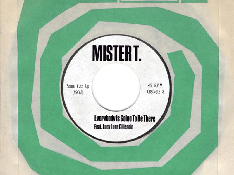 Everybody Is Going To Be There (Single)