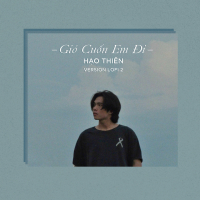 Gió Cuốn Em Đi (Lofi Version) (Single)
