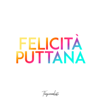 Felicità puttana (Single)