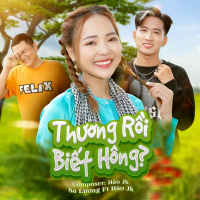 Thương Rồi Biết Hông (Single)