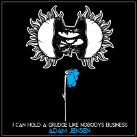 I Can Hold a Grudge Like Nobody's Business (Single)