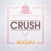 Crush (From PRODUCE 101) (Single)