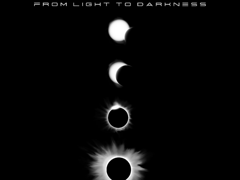 From Light to Darkness (Single)