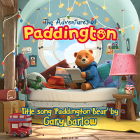 Paddington Bear (From “The Adventures of Paddington”) (Single)