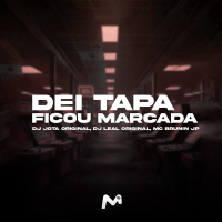 DEI TAPA FICOU MARCADA (Single)