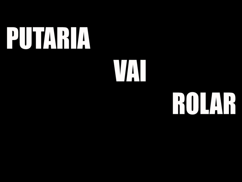 PUTARIA VAI ROLAR (Single)