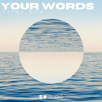Your Words (Single)