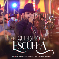 El Que Dejó la Escuela (En Vivo) (Single)