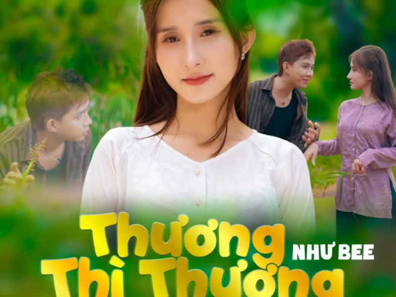 Thương Thì Thương Cho Trót (Single)