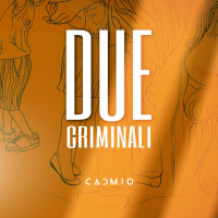 Due Criminali (Single)