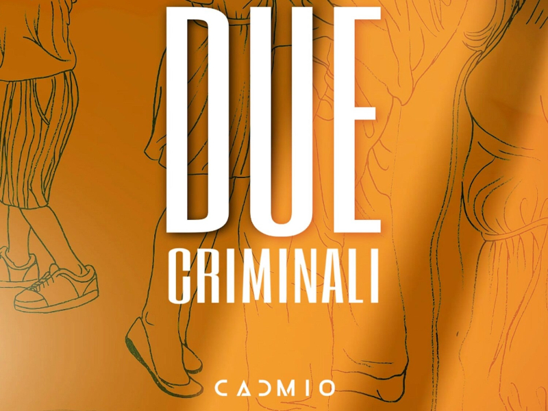 Due Criminali (Single)