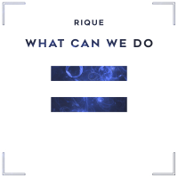 What Can We Do (Single)