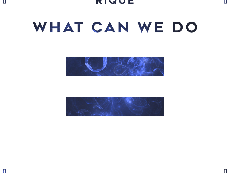 What Can We Do (Single)