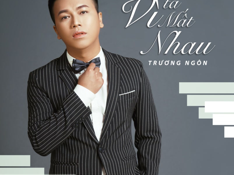 Buồn Vì Ta Mất Nhau (Single)