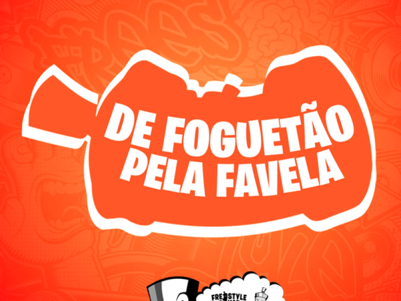 De Foguetão Pela Favela (Single)