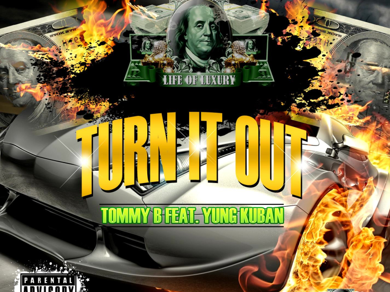 Turn It Out (feat. Yung Kuban) (Single)