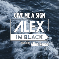 Give Me a Sign (Feat. Alina Renae) (Single)